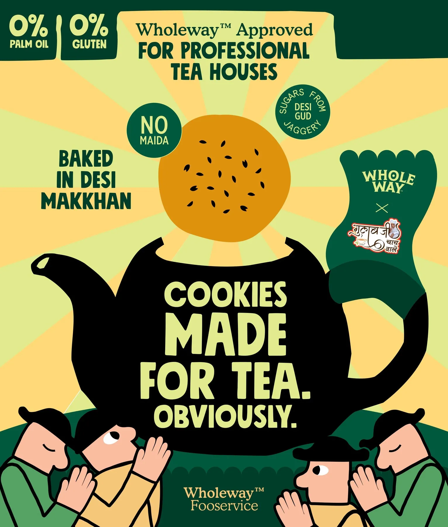 Wholeway Foodservice artwork: “Cookies made for tea. Obviously.”